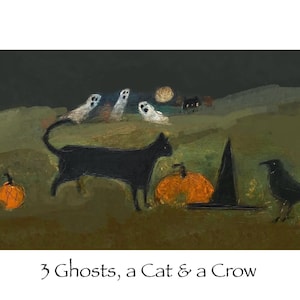 May include: A whimsical Halloween-themed illustration featuring three white ghosts, a black cat, and a crow. The scene includes orange pumpkins, a witch's hat, and a full moon. The text at the bottom reads "3 Ghosts, a Cat & a Crow."