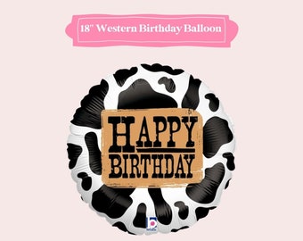 My First Rodeo, How the West was One, Happy Birthday Balloon, Western Birthday, Cowboy Birthday, Holy Cow I'm One