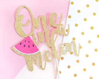 One in Melon Cake Topper - Watermelon Cake Topper - First Birthday Decorations - Girl First Birthday - One in a Melon Birthday Party - Pink