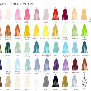 May include: A color chart with 40 different tassel colors. The colors are arranged in rows and columns, with each color labeled with its name. The colors include light pink, blush, fuchsia, hot pink, mauve, rose, red, cranberry, peach, apricot, tangerine, terra cotta, burnt orange, poppy, golden rod, dandelion, yellow, mustard, pale green, matcha, lime green, green, olive, evergreen, jade, mint green, teal, caribbean blue, aqua, oxford blue, cerulean, peacock blue, blue, navy, pale blue, light blue, mint blue, antique blue, shadow blue, purple, lilac, maroon, rust, sienna, brown, tan, cream, ivory, white, grey, black, gold, silver, and spex.