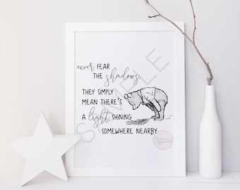 Never Fear The Shadows Classic Winnie the Pooh Printable Quote | Children's room decor Wall Art | Classic Pooh Nursery Decor