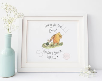 How do you spell love? Winnie the Pooh Digital Print | Winnie the Pooh Printable Quote | Nursery Decor, Party Printable, Instant Download