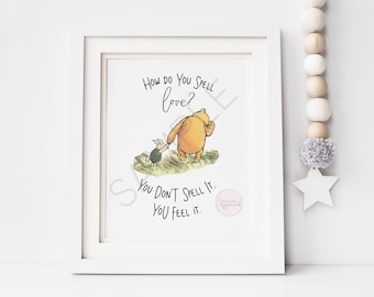 How do you spell love? Winnie the Pooh Digital Print | Winnie the Pooh Printable Quote | Nursery Decor, Party Printable, Instant Download