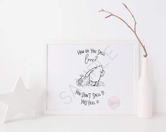 How do you spell love? Winnie the Pooh Digital Print | Winnie the Pooh Printable Quote | Nursery Decor, Party Printable, Instant Download