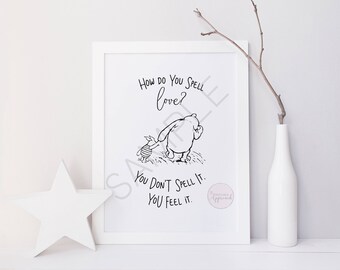 How do you spell love? Classic Winnie the Pooh Printable Quote | Children's room decor Wall Art | Classic Winnie the Pooh Nursery Decor