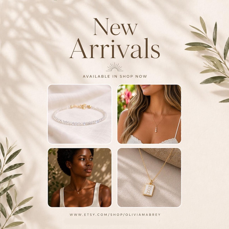 May include: An advertisement featuring jewelry. The image showcases a bracelet, a necklace with three pearls, and a gold necklace with a pendant that says "MOM". The text "New Arrivals" is displayed at the top, with the text "AVAILABLE IN SHOP NOW" below it. The Etsy shop URL is at the bottom.