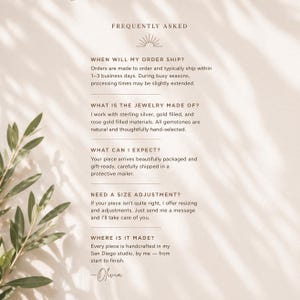 May include: A Frequently Asked Questions page with text about jewelry, including shipping, materials, and adjustments. The text is on a light beige background with a decorative sunburst and olive branch.