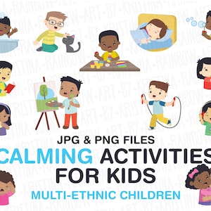 Multi-Ethnic Children Calming Activities Clip Art, Calm Down Illustrations, Feel Better, Calming Sensory Strategies, Transparent Kawaii kid