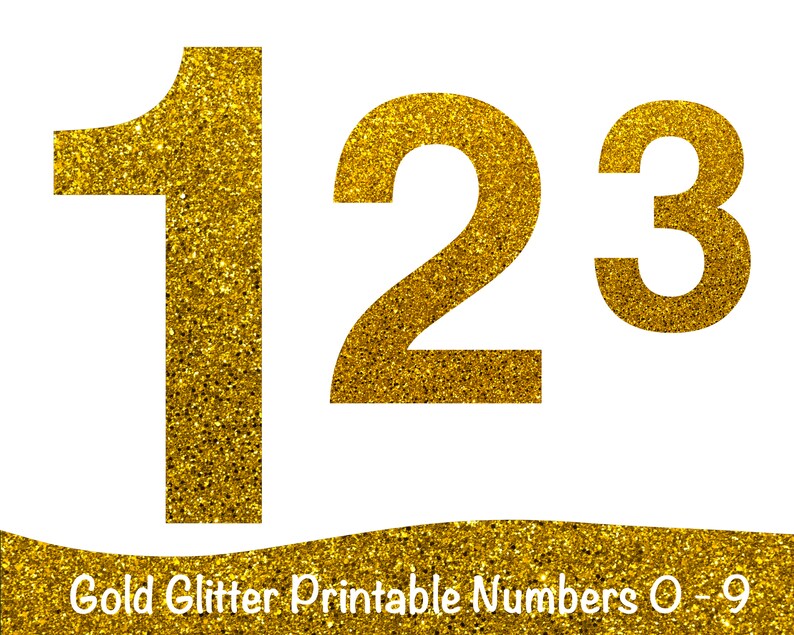 Gold GLITTER Number Clip Art // Printable and Resizable / DIY Banners
