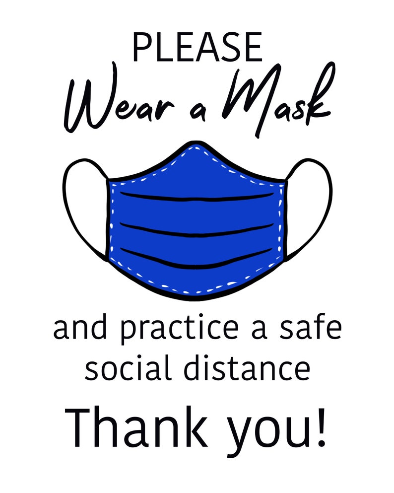 Please Wear A Face Mask Sign Free Printable
