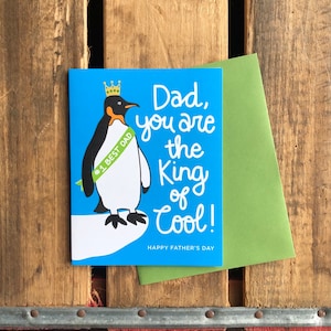Father’s Day Card King of Cool! 4.25 x 5.5, Penguin, Card for Dad, Greeting Cards, King, Animal Father’s Day, Crown Card, Father&#39;s Day Gift