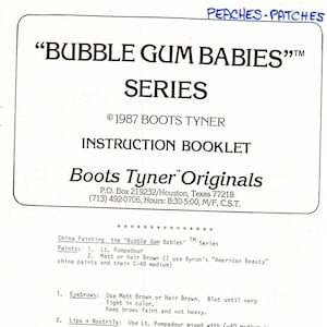 Boots Tyner Peaches Patches Bubble Gum Babies Pattern and Instructions DOWNLOAD