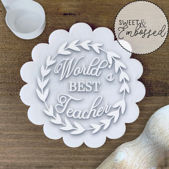 World's Best Teacher Cookie Embosser Stamp Etsy
