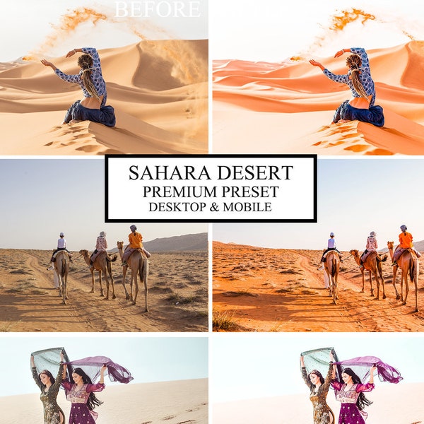 Sahara Desert Lightroom Preset for Mobile & Desktop, Great for Blogger, Photography, Instagram and all People who Love Great Pictures