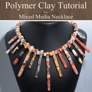Polymer Clay Tutorial - Mixed Media with Polymer Clay - Complex Necklace Creation from Start to Finish - Video Tutorial