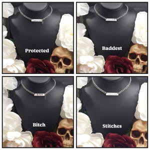 May include: Four silver chain necklaces with different rectangular nameplate charms. The charms read "Protected by Angels", "Baddest", "Bitch", and "Stitches".
