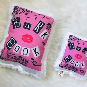 Bark Book or Meow Book Mean Girls Dog or Cat toy image 1