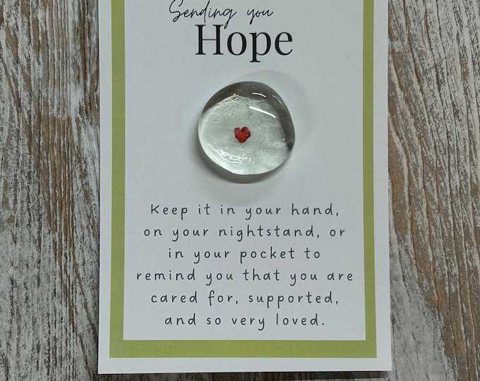 Hope Mental Health Support Glass Gem, Pocket Token, Depression gift, Anxiety Gift, Get Well Gift, Thinking of You Gift