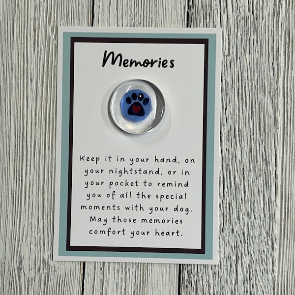 Loss of a Dog Glass Gem, Sympathy gift, Loss of Pet, Pocket Token, Angelversary, Remembrance Gift, Condolence gift,