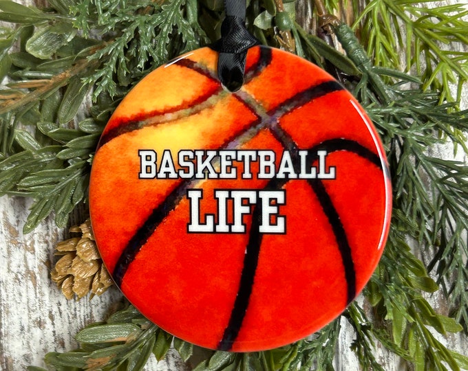 Basketball Life Christmas Ornament, Basketball Player, Basketball team Christmas gift, Sports Ornament, Christmas ornament, Holiday ornament