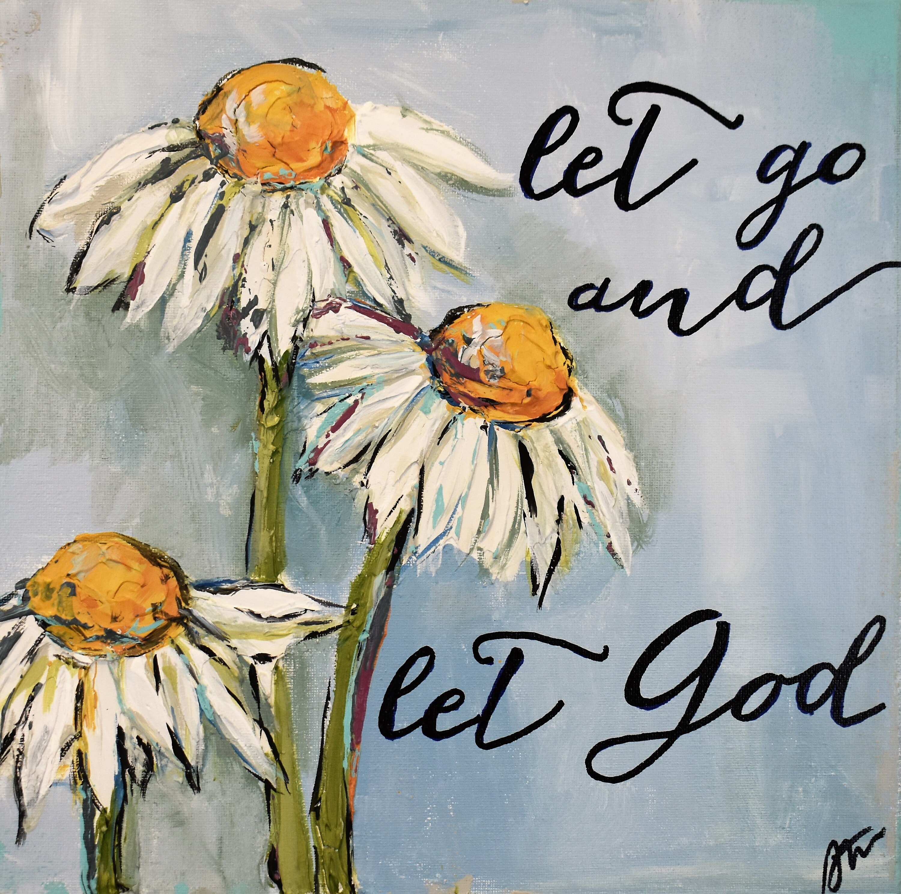 Let Go Let God with daisies canvas art print Uplifting thoughful gift