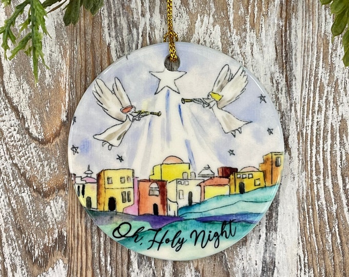 Bethlehem Christmas Ornament, O Holy Night ornament, Religious ornament, Meaningful Christmas gift, Holiday ornament