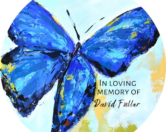 PERSONALIZED Blue Butterfly Always Near Christmas Ornament, Bereavement gift, Loss of loved one, Tree trimming, Memorial, In remembrance