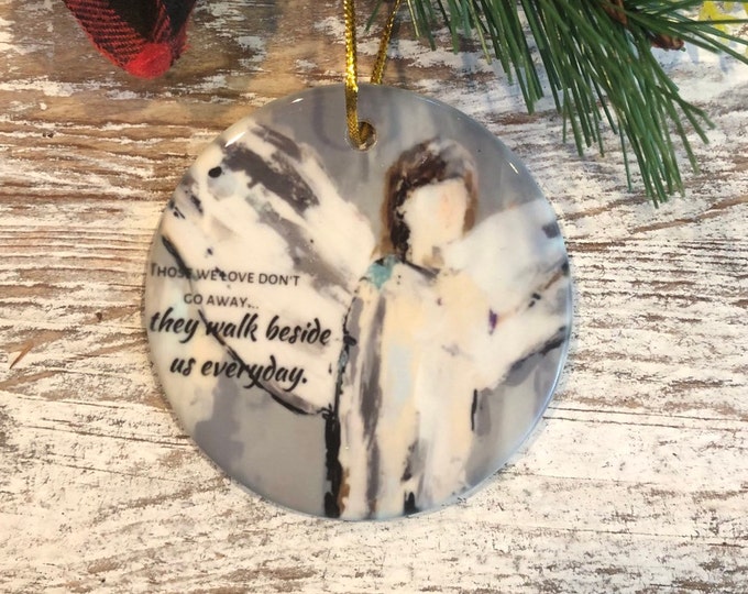 Those We Love Christmas Ornament, Bereavement gift, Loss of loved one, Tree trimming, Condolence, In remembrance, Memorial