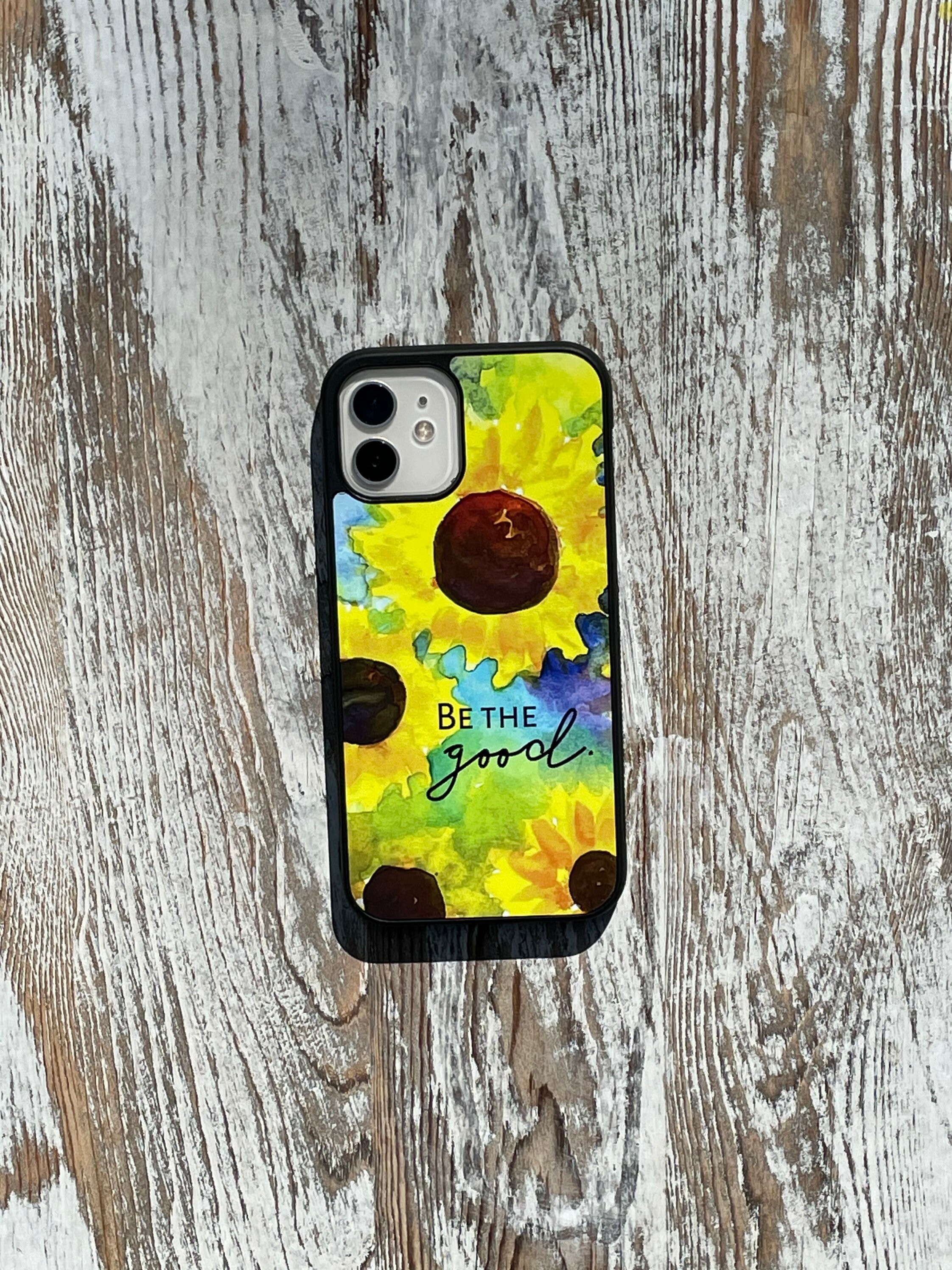 Sunflowers Phone Case Be the Good iPhone case Inspiring Etsy