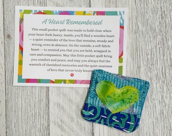 A Heart Remembered Little Pocket Quilt Square - Heartfelt Grief Gift, Remembrance Keepsake, Loss of Loved One, Comfort Gift, Sympathy Gift