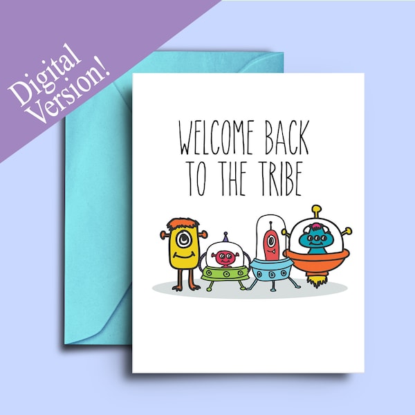 Tarjetas de bienvenida a casa alienígenas imprimibles - Tarjetas de felicitación de papá de bienvenida - Tarjetas de bienvenida divertidas para amigos - Tarjeta de regreso de baja por enfermedad - Ciencia ficción