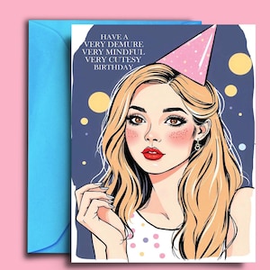 Carte d'anniversaire drôle tendance très modeste, très attentionnée, très mignonne pour meilleure amie, soeur, collègue - A5 ou carte vierge standard