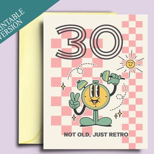 Carte d'anniversaire drôle pour les 30 ans - carte sarcastique des 30 ans pour meilleur ami, patron, collègues de travail, soeur, tante - pas vieux, juste rétro