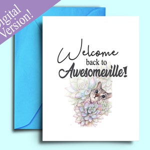 Leuke grappige Welcome Home-kaart voor kattenliefhebbers, katteneigenaren - digitale download afdrukbare kaart voor vrienden, vader, terugkerende familie