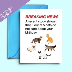 Lustige Geburtstagskarte für Katzenmutter, Katzenliebhaber und Katzenbesitzer - 5 von 5 Katzen kümmern sich nicht um deinen Geburtstag