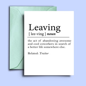 Rude Sarcastic Farewell Card, Goodbye Card For Coworkers Leaving For New Job - Funny Moving Out, Good Luck Card - Definition Of Leaving