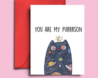 Funny Cat Card For Valentine's Day, Anniversary For Soulmates, Boyfriend, Girlfriend, Best Friends, Cat Lover - You Are My Purrson / Person