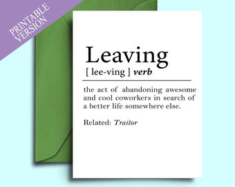 Printable Sarcastic Farewell Card, Goodbye Card For Coworkers Leaving For New Job - Funny Moving Out, Good Luck Card - Definition Of Leaving