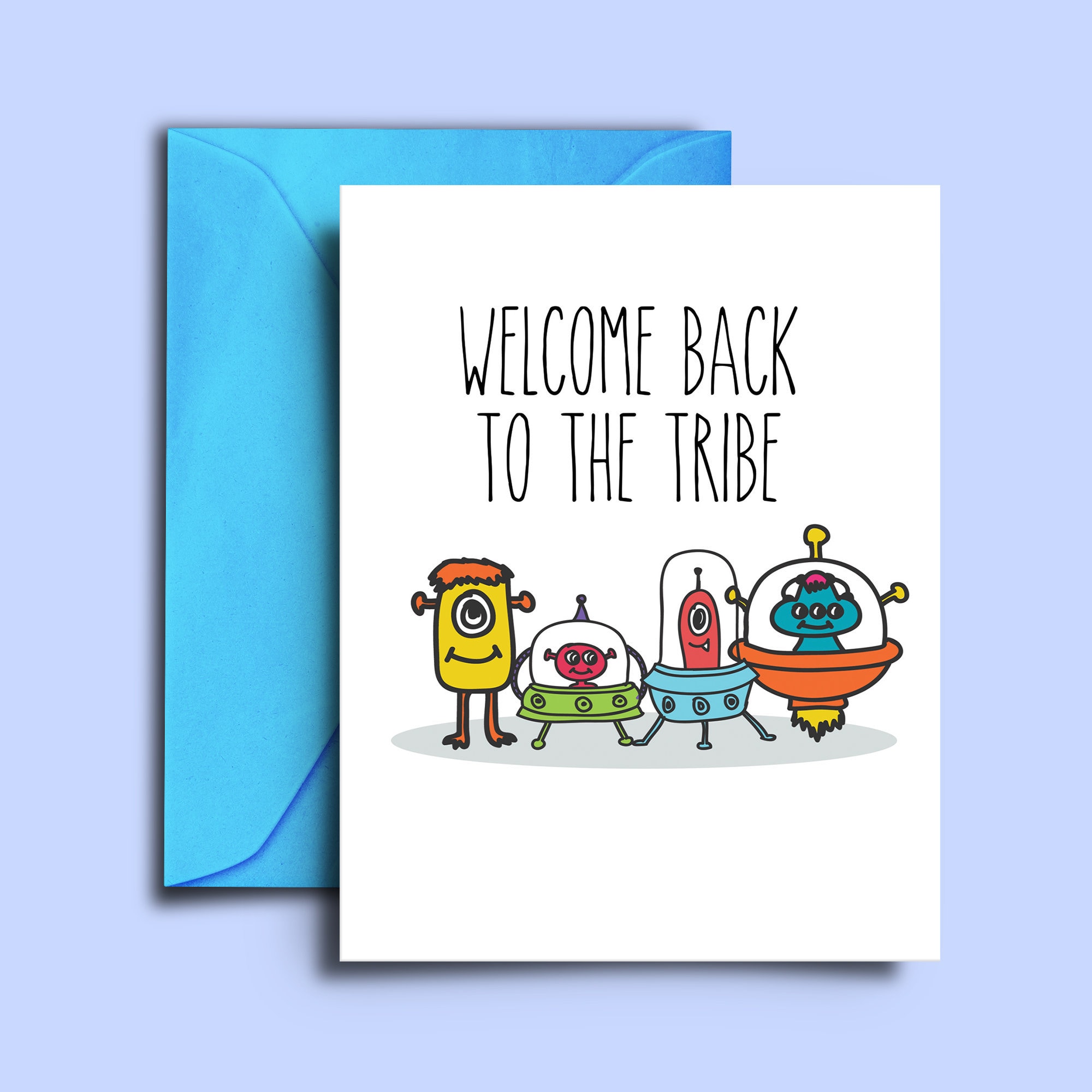 Cute Alien Welcome Back Card for Coworkers, Family, Friends Returning