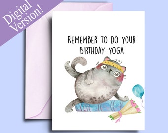 Funny Cute Yoga Birthday Card - Printable PDF Digital Download - Print at home Card for Yoga Instructor, Yogis, Yoga Lover - A5 Blank Card