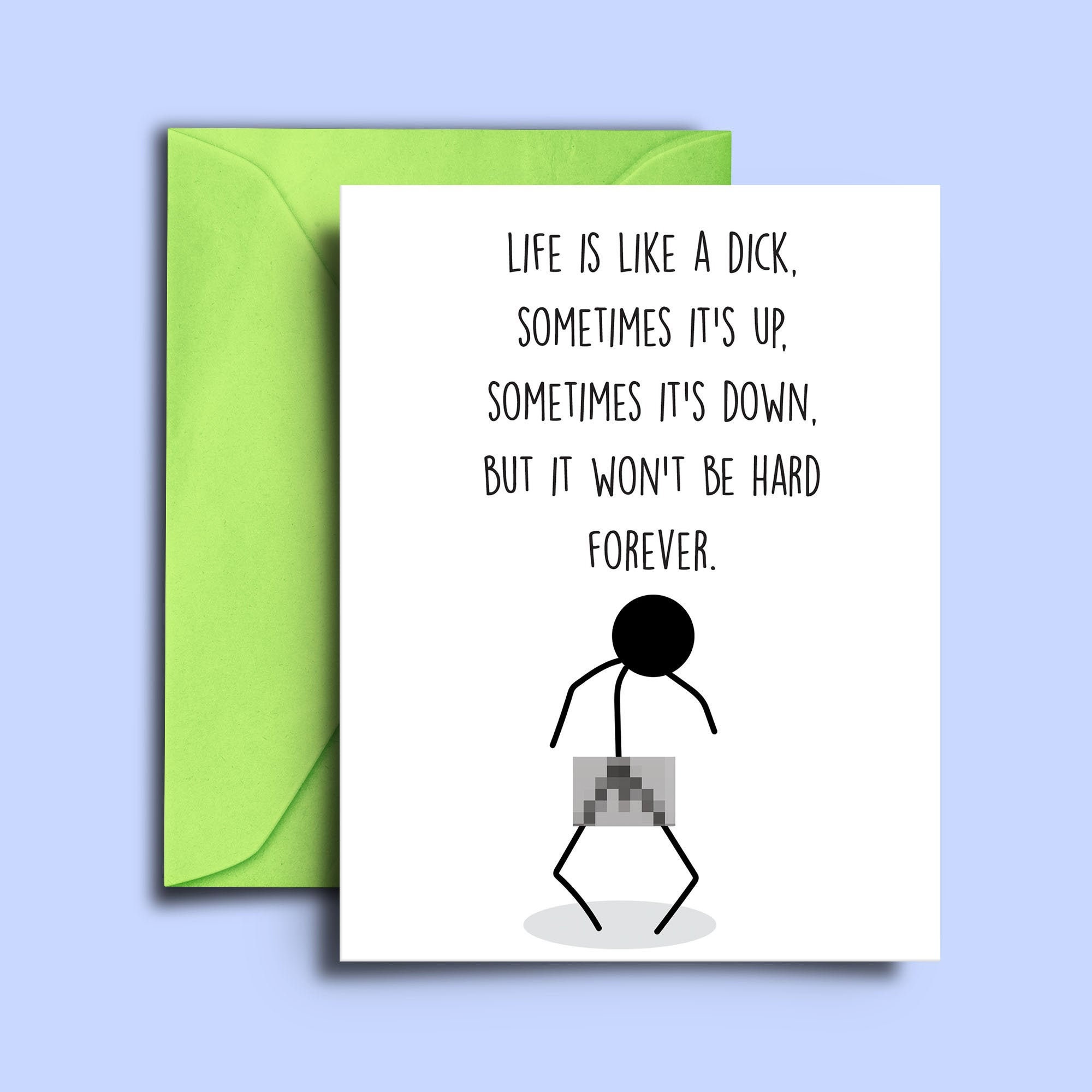 Life Is Like A Dick Funny Card For Best Friend Cheer Up Etsy Canada 