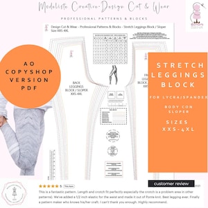 May include: A pattern for stretch leggings, with the text "Stretch Leggings Block" and "Sizes XXS-4XL." The design includes a diagram of leggings and the text "Body Con Sloper." The pattern is designed for Lycra/Spandex fabrics.