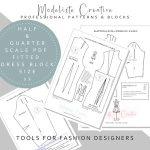 Puede incluir: Varios patrones de costura de vestidos en papel blanco con dibujos lineales negros, etiquetados como "Half & Quarter Scale PDF Fitted Dress Block Size 12." También se ve el texto "Modeliste Creative" y "Tools for Fashion Designers".