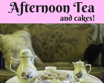 Afternoon Tea and cakes, recipes instant download, family recipes, making tea, sponge cake recipe