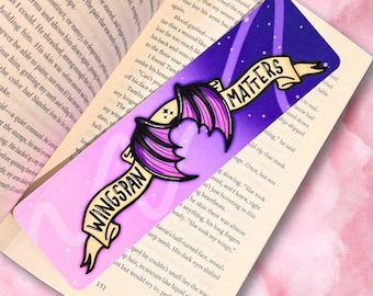 Wingspan Matters Bookmark | Acotar Acomaf Bat Boys | Bookish Gift | Book Lover | Smut | Dark Romance | Velaris | Readers Booktok Bookstagram