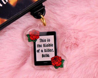 Kindle of a Killer Bella USB C Charm | Twilight | Bookish Gift | Fantasy Romance Reader | Kindle Smut Dirty Books | Book Club | BookTok |