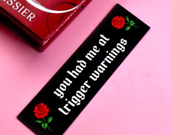 Mi hai conquistato con i segnalibri Trigger Warning | Regalo per amanti dei libri | Lettore di romanzi dark | Libri sporchi e osceni su Kindle | Club del libro | STFUATTDLAGG | BookTok