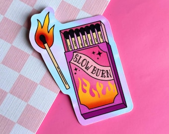 Slow Burn Sticker | Bookish Gift | Romance Reader | Kindle Smut Romantasy Books Fictional Men BookTok Bookstagram Clear Case Stickers