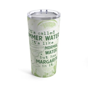 Margarita&#39;s/Summer Water/Tumbler