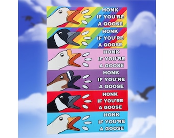 HONK If You're A Goose Bumper Stickers
